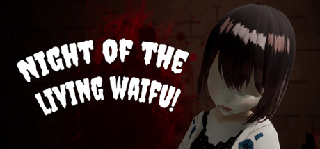 Cover art from Night of the Living Waifu