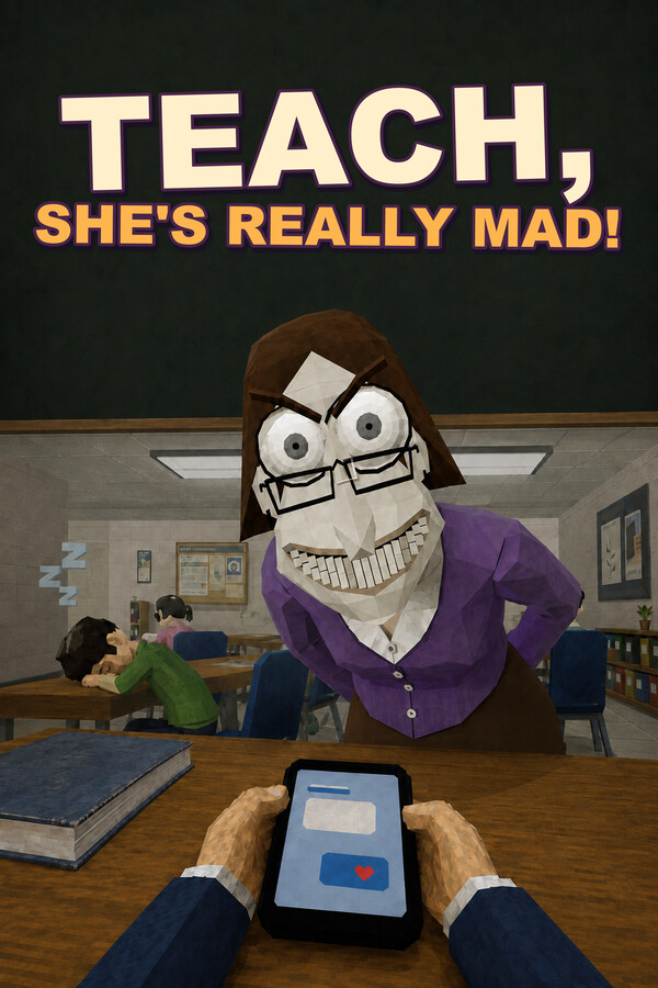 Teach, She's Really Mad!