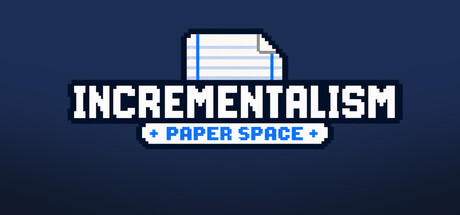 Cover art from Incrementalism: Paper Space