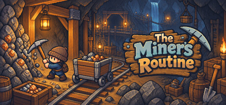 Cover art from The Miner's Routine