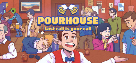 Cover art from Pourhouse: Last Call Is Your Call
