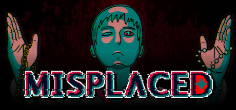 MISPLACED