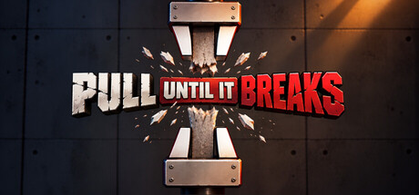 Cover art from Pull Until It Breaks