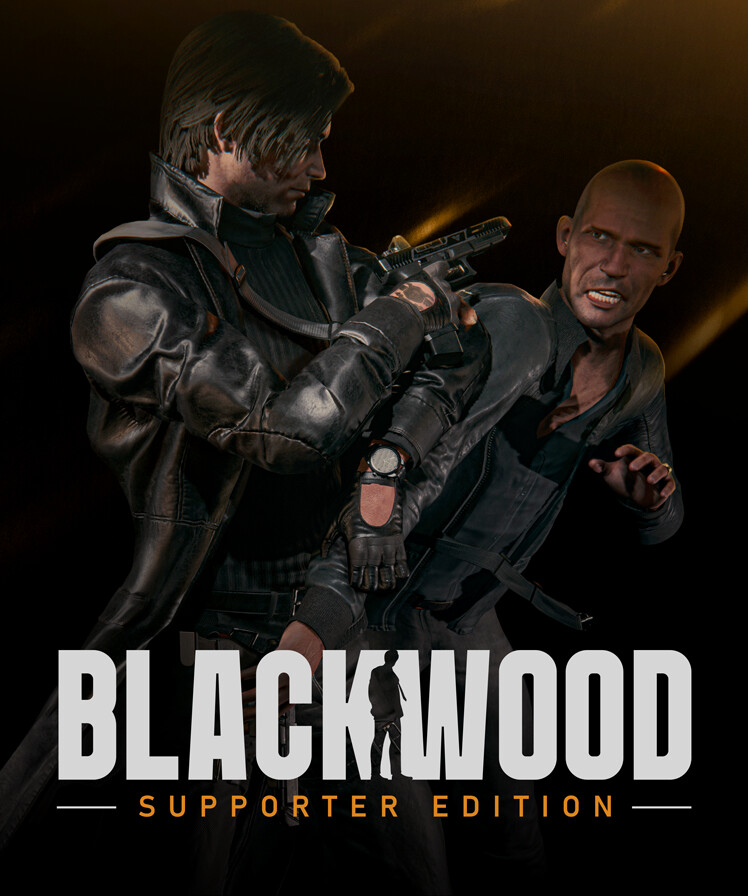 BLACKWOOD: Supporter Edition