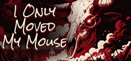 Cover art from I Only Moved My Mouse