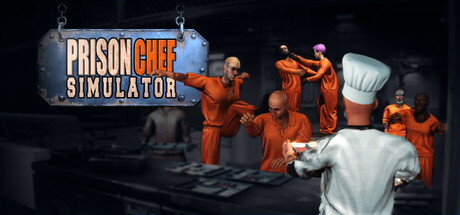 Prison Chef Simulator