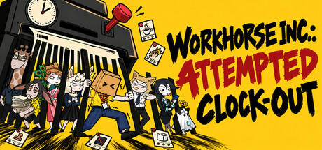 Cover art from Workhorse Inc.: Attempted Clock-Out