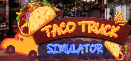 Cover art from Taco Truck Simulator