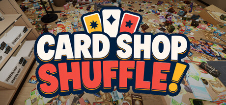 Cover art from CARD SHOP SHUFFLE!