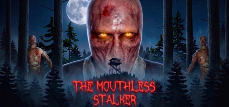THE MOUTHLESS STALKER