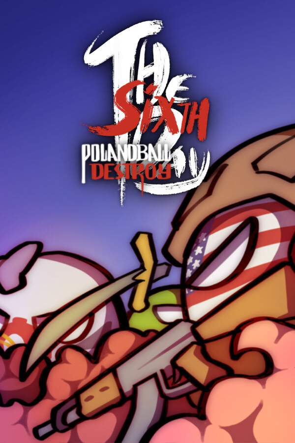 Polandball: The Sixth Day - Destroy