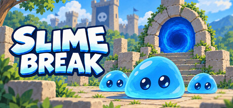 Slime Break