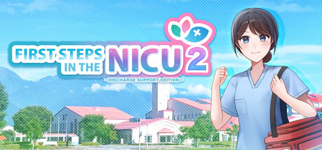 Cover art from First Steps in the NICU 2: Discharge Support Edition