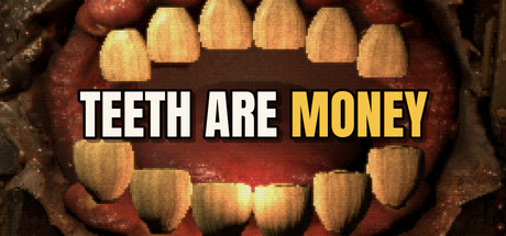 Cover art from Teeth Are Money