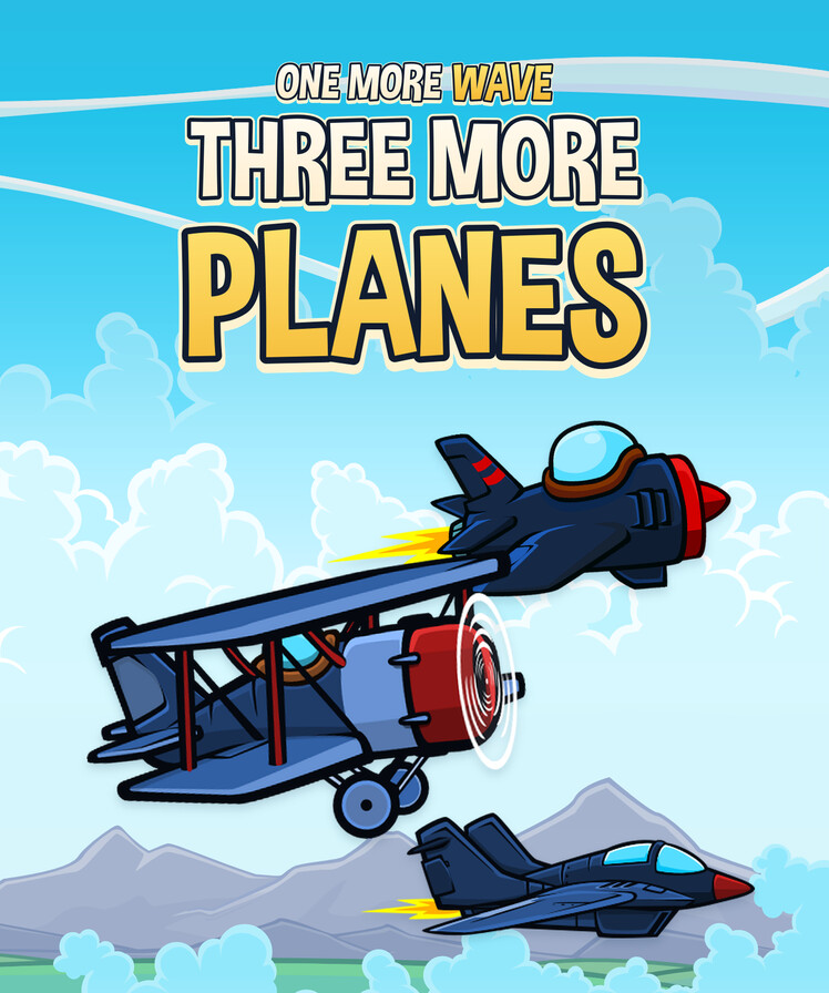 One More Wave - Three More Planes