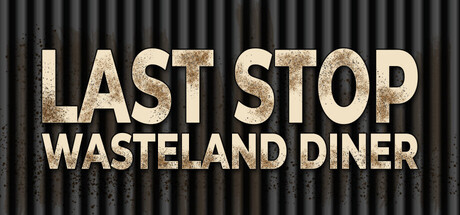 Cover art from Last Stop: Wasteland Diner