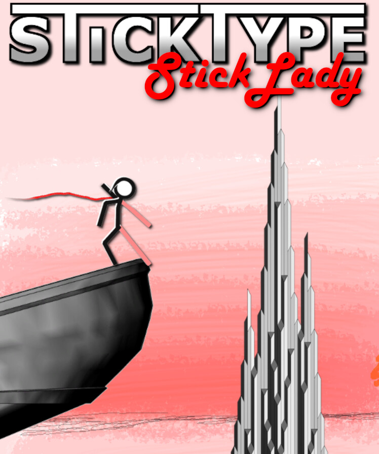 StickType - StickLady