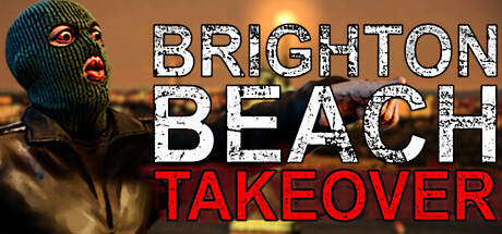 BRIGHTON BEACH TAKEOVER