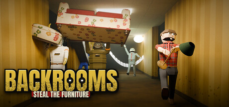 Cover art from Backrooms: Steal the Furniture