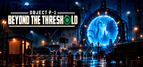 Object P-1: Beyond the Threshold — Idle
