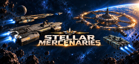 星際傭兵團 Stellar Mercenaries