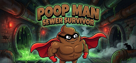 Cover art from PoopMan: Sewer Survivor