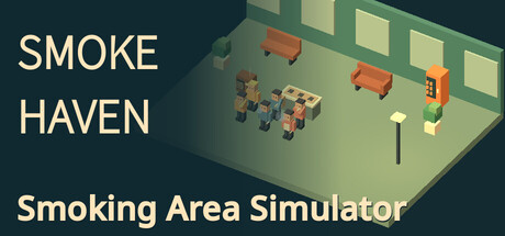 Cover art from SMOKE HAVEN: Smoking Area Simulator