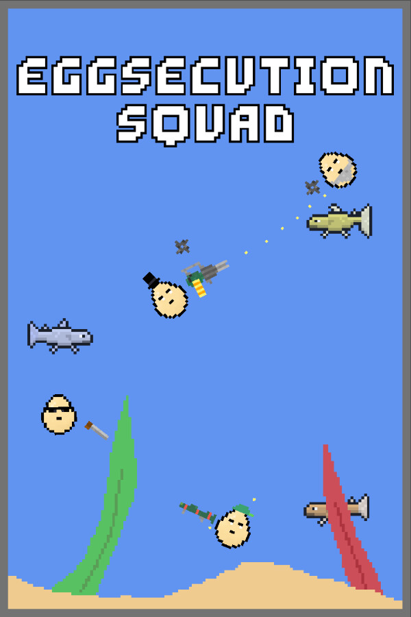 Eggsecution Squad
