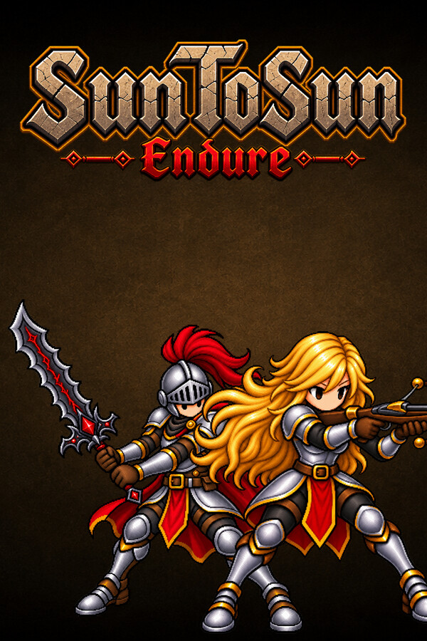 Sun To Sun: Endure