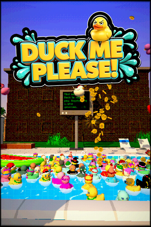 Duck Me Please!