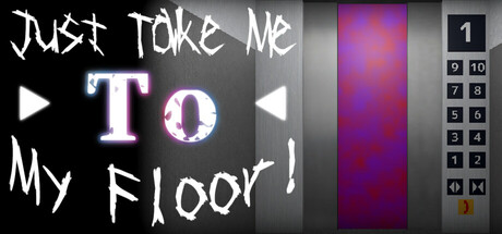 Cover art from Just Take Me to My Floor!