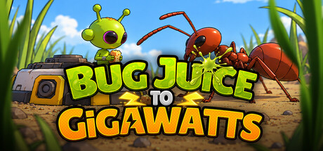 Cover art from Bug Juice to Gigawatts