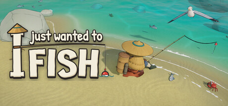 Cover art from I Just Wanted to Fish