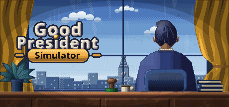 Cover art from Good President Simulator