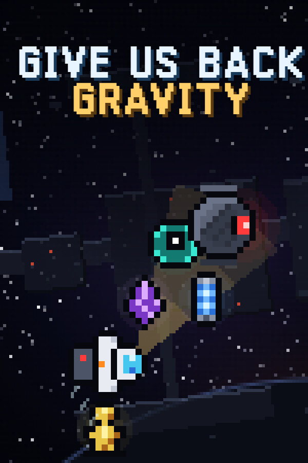 Give Us Back Gravity