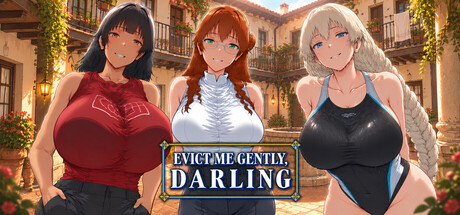 Cover art from Evict Me Gently, Darling