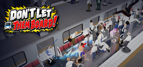 Cover art from DON'T LET THEM BOARD!