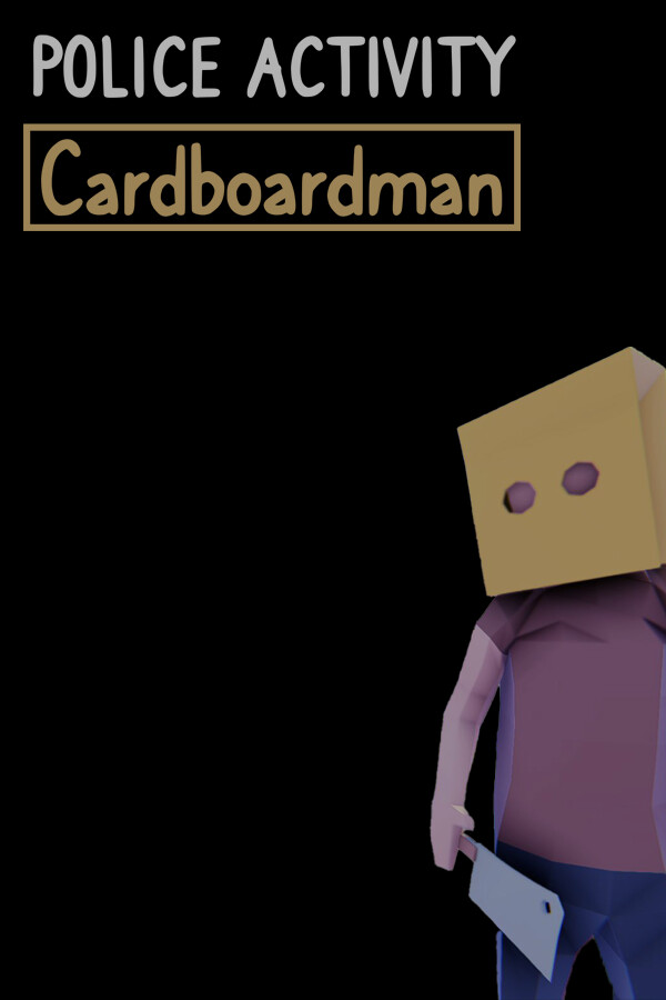 Police Activity: Cardboardman