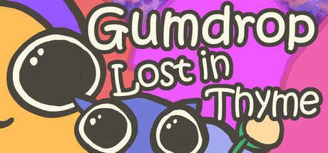 Cover art from Gumdrop Lost in Thyme