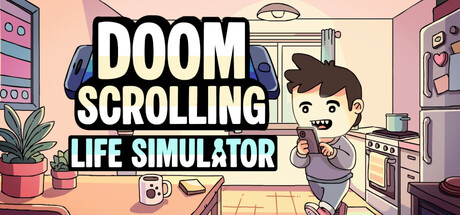 Cover art from Doomscrolling Life Simulator