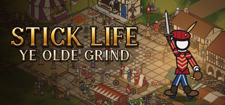 Cover art from Stick Life: Ye Olde Grind