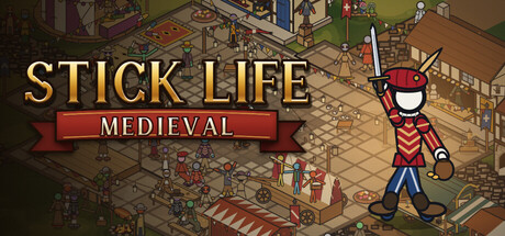 Cover art from Stick Life: Medieval