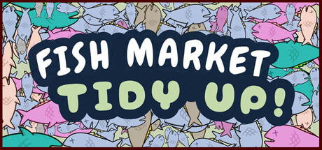 Cover art from Fish Market Tidy Up!