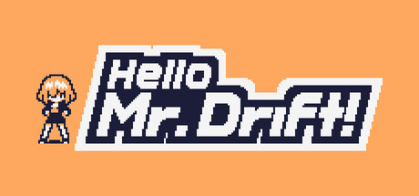 Cover art from Hello Mr. Drift!