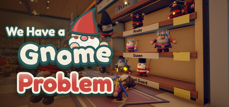 Cover art from We Have a Gnome Problem