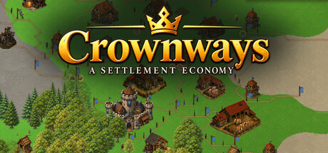 Cover art from Crownways: A Settlement Economy