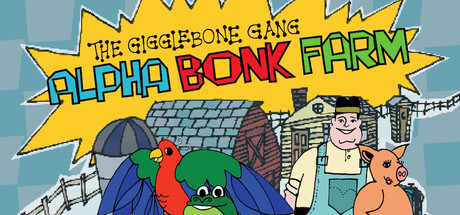 Cover art from The Gigglebone Gang: AlphaBonk Farm