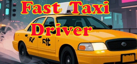 Cover art from Fast Taxi Driver