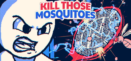 Cover art from Kill Those Mosquitoes