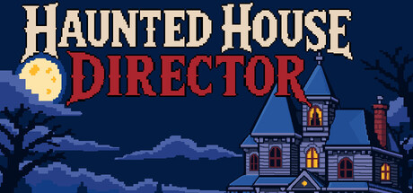 Cover art from Haunted House Director